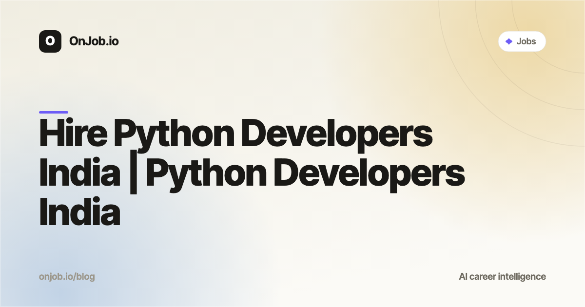 Hire Python Developers India | OnJob.io