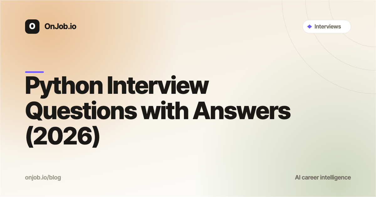 Python Interview Questions with Answers (2026) | OnJob.io