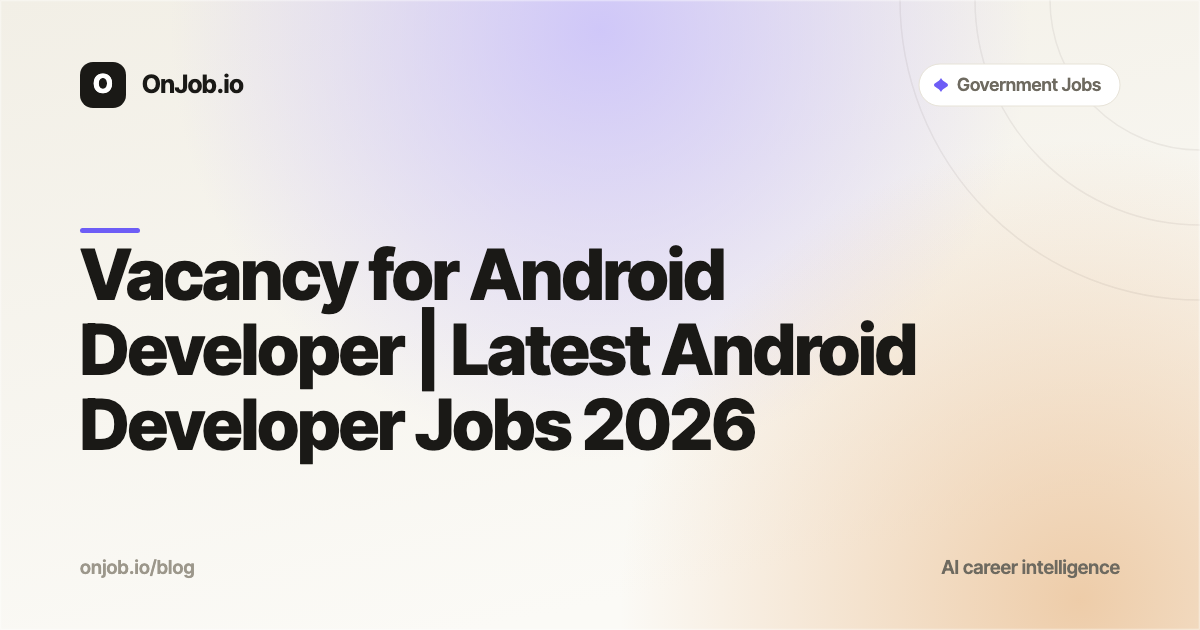Vacancy for Android Developer | OnJob.io